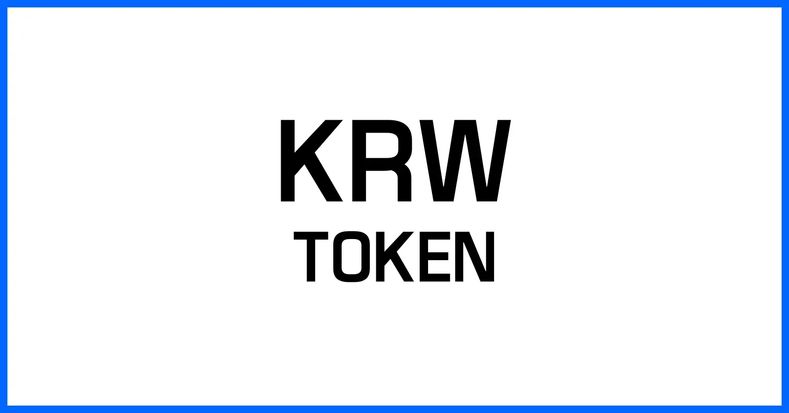 KRW Token 완전 분석: 한화 기반 스테이블코인의 현재와 미래 1 KRW Token이란 무엇인가?